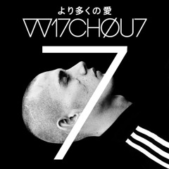 DᐏЯKNE$$ - VV17CHØU7 より多くの愛