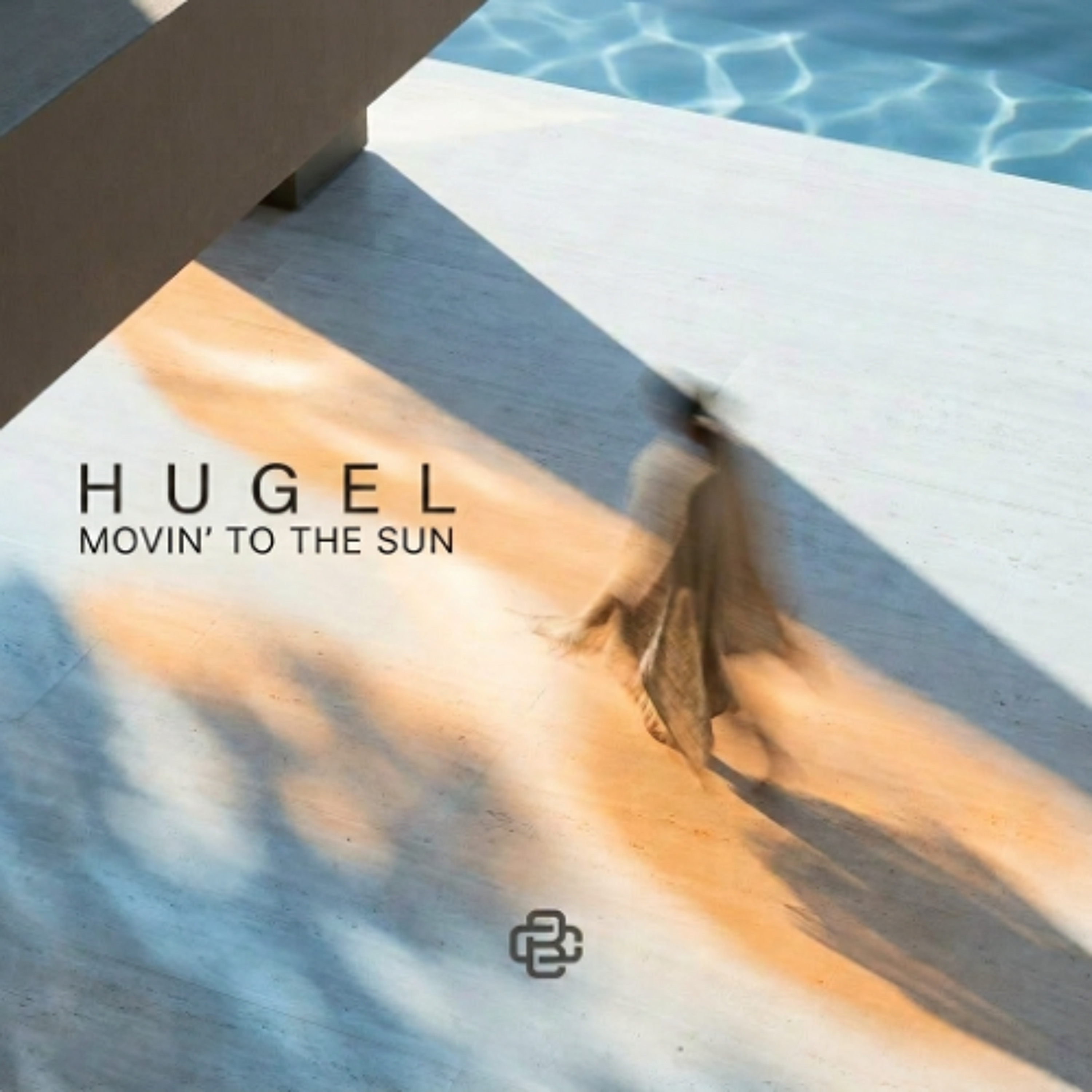 HUGEL – Movin’ To The Sun (Objects of Affection Edit) - Free Download episode artwork