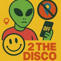 2 The Disco (Preview)