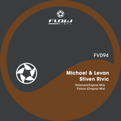 PREMIERE: Michael & Levan and Stiven Rivic - Talisman [Flow Vinyl]