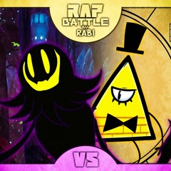 Bill Cipher vs. Snatcher - Rap Battle