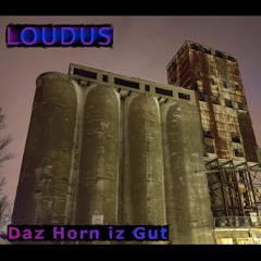 Daz Horn Iz Gut [FREE DOWNLOAD]