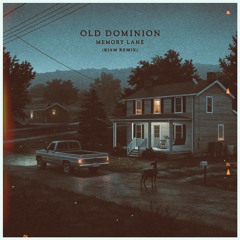 Old Dominion - Memory Lane (bjam remix)