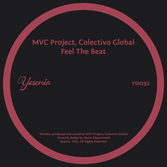 MVC Project, Colectivo Global - Feel The Beat (Original Mix)