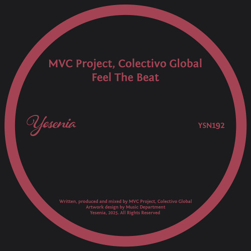 MVC Project, Colectivo Global - Feel The Beat (Original Mix)