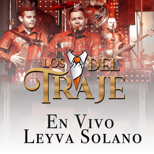 Stream El Chinito En Vivo By Los Del Traje Listen Online For Free