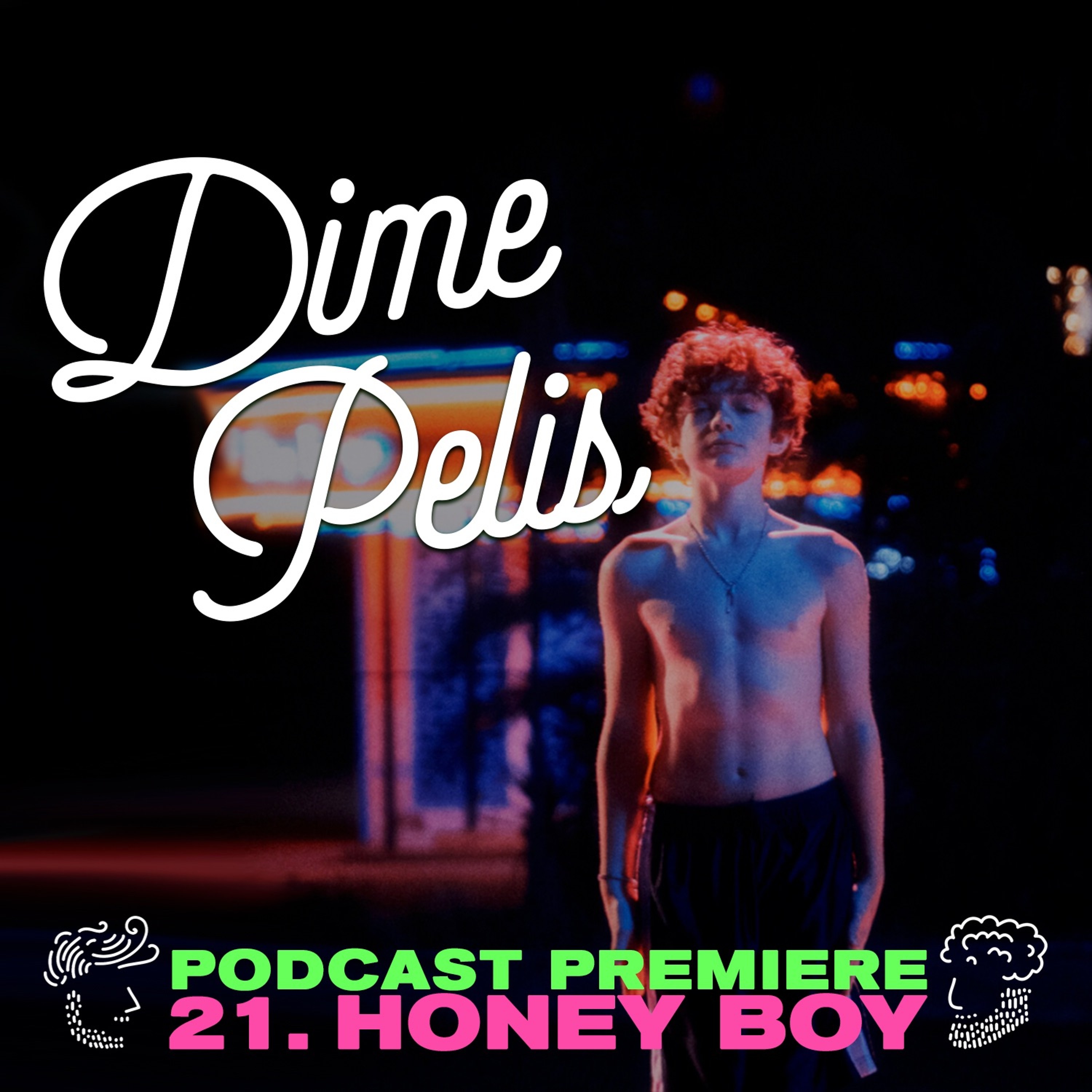 Episodio 21. HONEY BOY de Alma Har'el