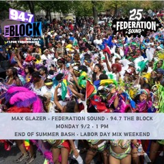 Max Glazer Live on 94.7 The Block 09.02.24 • End of Summer Bash Labor Day Mix Weekend