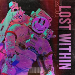 ZOI - Lost Within