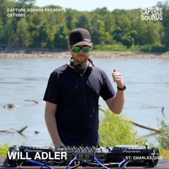 CSTV001 - Capture Sounds - Will Adler Live Mix from Missouri River, St. Charles, USA