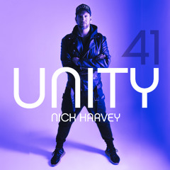 NICK HARVEY // UNITY 41 (DJ-Mix)