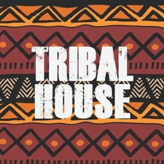 Tribal House - Session II