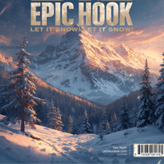 Epic Hook - Dean Martin Let It Snow! Let It Snow! Let It Snow! cover