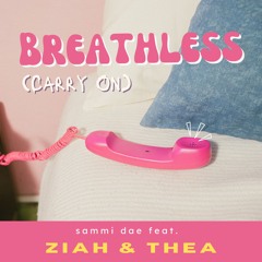 Breathless (Carry On)