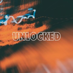 Unlocked