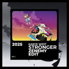 Kanye West - Stronger (Zenemy Edit)