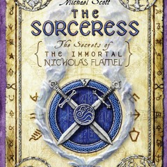 Read/Download The Sorceress BY : Michael Scott