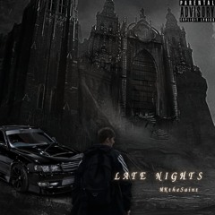 Late Night's - (Prod. sylvester)