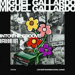 Into the Groove EP 001 - Live at Mcqueens Social Lounge