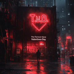 forever alone vday mix
