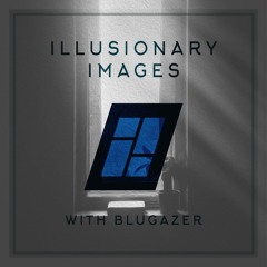 Illusionary Images 117 (Aug 2021)