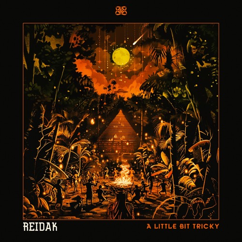 Reidak - A Little Bit Tricky