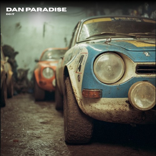 Dan Paradise - Do It [FREE DL]