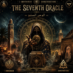 Stream The Seventh Oracle by Substructure | Listen online for free
