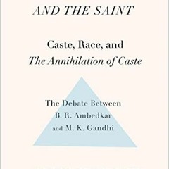 [FREE] KINDLE ✅ The Doctor and the Saint: Caste, Race, and Annihilation of Caste: The