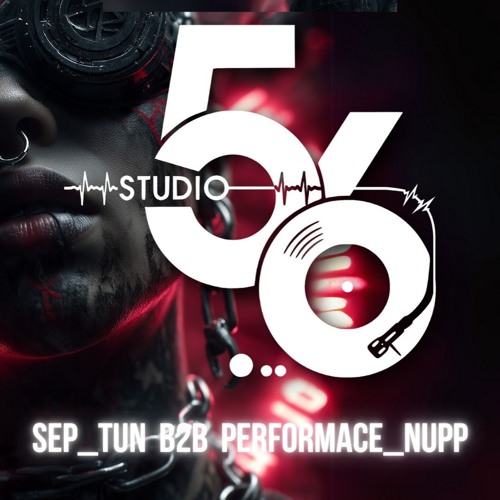 ESCAPE INTO HARD TECHNO Studio56 SEP_TUN B2B PERFORMANCE_NUPP 21.06.2025