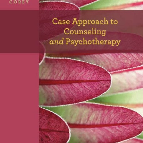 Stream episode DOWNLOAD/PDF Case Approach to Counseling and