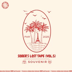 SOBER'S LOST TAPE (Vol.5) - SOUVENIR