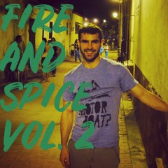 Fire And Spice Vol. 2