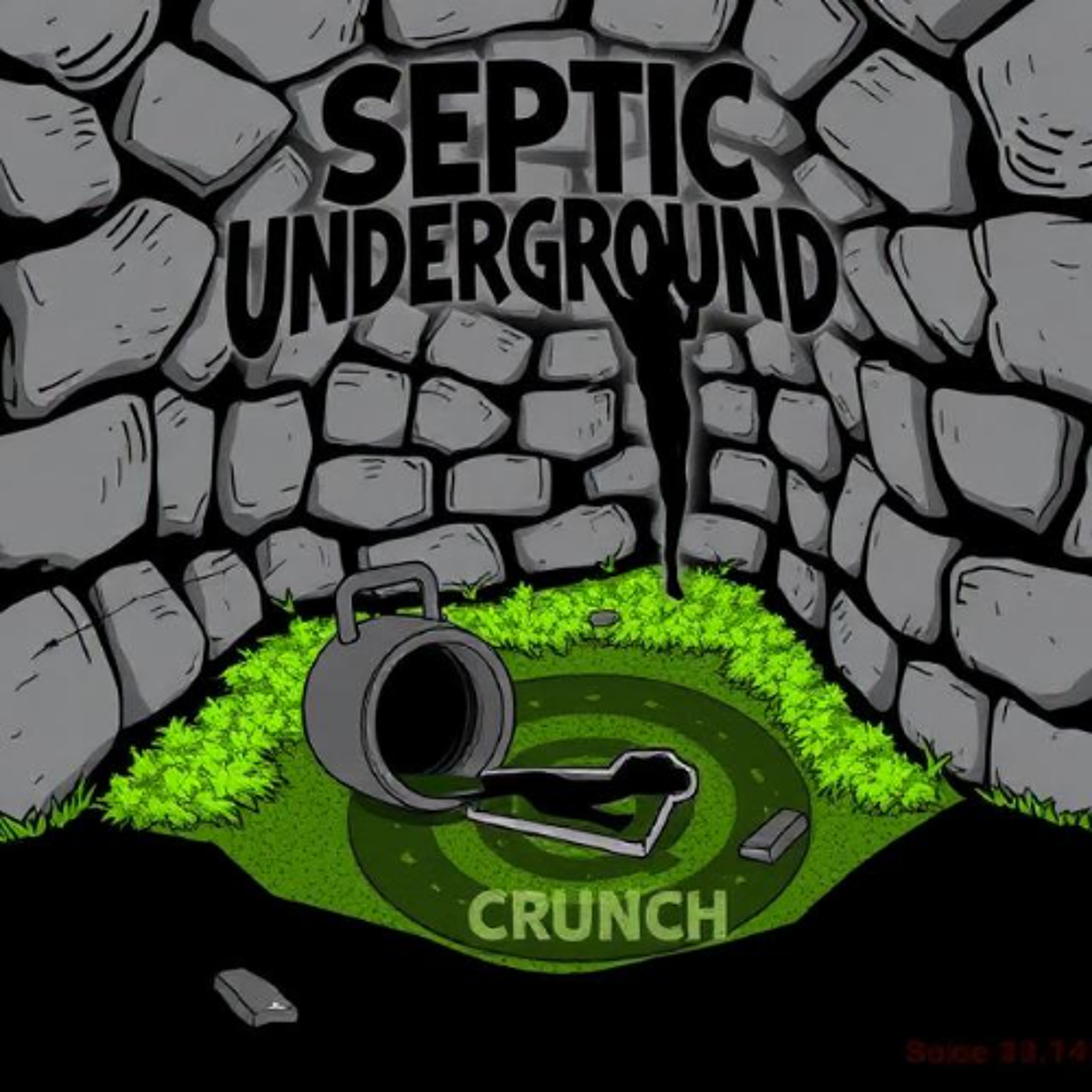 Septic Underground - Crunch episode artwork