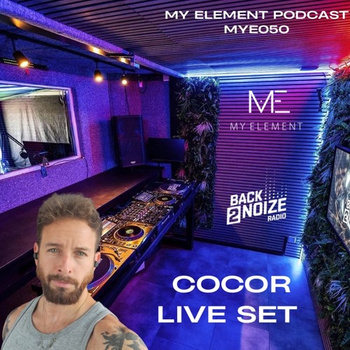 MYE PODCAST - MYE050 - COCOR LIVE SET