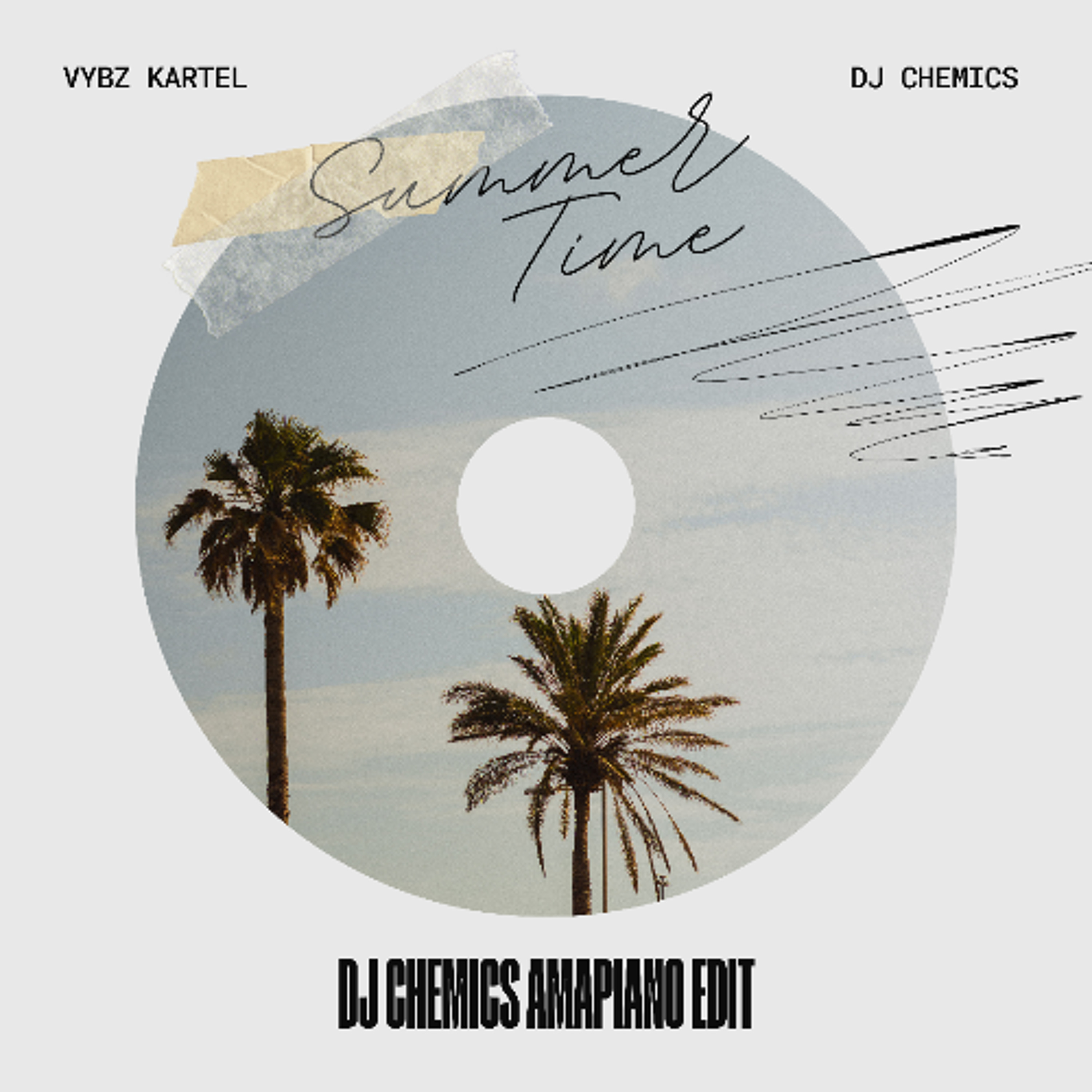 Vybz Kartel - Summertime (DJ Chemics Amapiano Edit) episode artwork