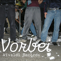 Vorbei | Vivaldi Records