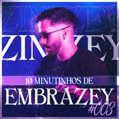 #10 MINUTINHOS DE EMBRAZEY NO SERIE GOLD #003