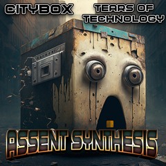 Assent Synthesis with CityBox (Peaked #48 Beatport Breaks Chart)