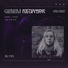 QENEM PODCAST - mit Blyss [ //01/2022 ]