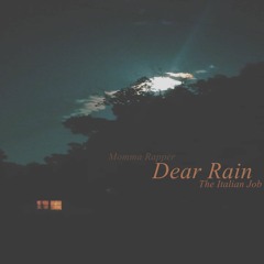 Dear Rain