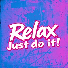 Relax