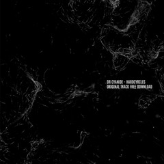 Dr Cyanide - HardCyrcles (Original mix)