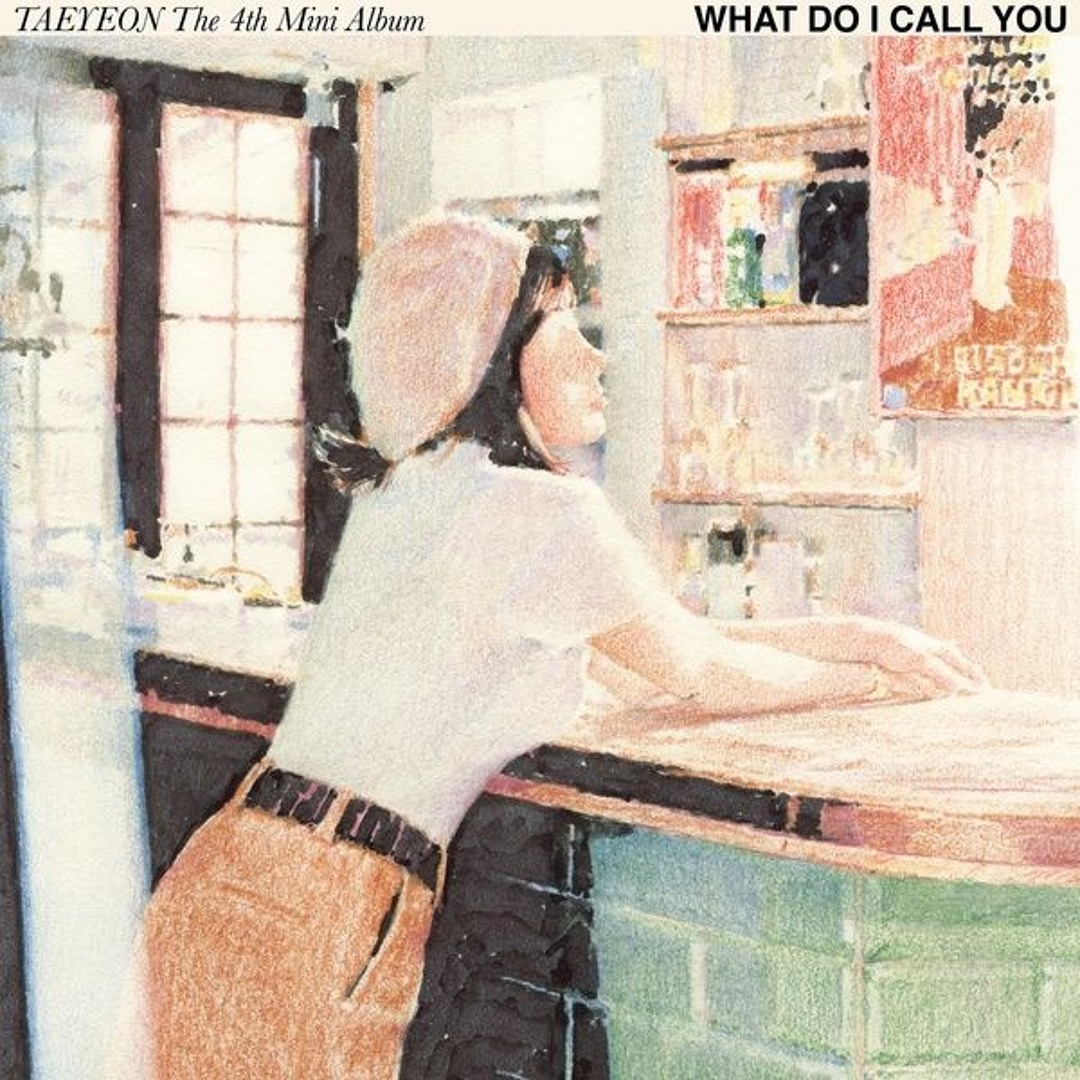 Stream L2Share | Listen to TAEYEON - What Do I Call You - The 4th