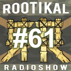 Rootikal Radioshow #61 - 28th April 2020