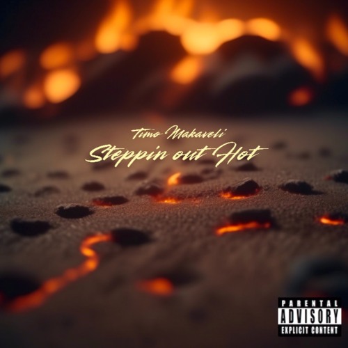 Steppin Out Hot (Prod. By Deli Banger)