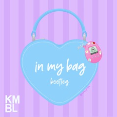 Meg Donnelly - In My Bag (Kambell Bootleg)