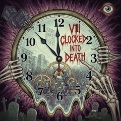 Clocked into Death