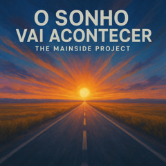 O Sonho Vai Acontecer