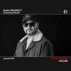 RadioProspect 380 - Hollen
